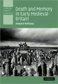 Death and Memory in Early Medieval Britain