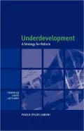 Underdevelopment: A Strategy for Reform