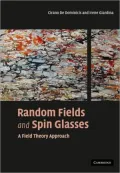 Random Fields and Spin Glasses: A Field Theory Approach