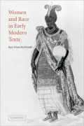 Women and Race in Early Modern Texts