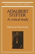 Adalbert Stifter: A Critical Study