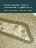 Immunological and Infectious Diseases of the Peripheral Nerves