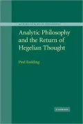 Analytic Philosophy and the Return of Hegelian Thought