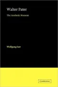 Walter Pater: The Aesthetic Moment
