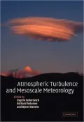 Atmospheric Turbulence and Mesoscale Meteorology: Scientific Research Inspired by Doug Lilly