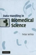 Data Handling in Biomedical Science