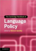 The Cambridge Handbook of Language Policy