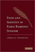 Food and Identity in Early Rabbinic Judaism