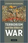 Terrorism and the Ethics of War