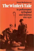 'The Winter's Tale' in Performance in England and America 1611-1976