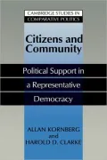 Citizens and Community: Political Support in a Representative Democracy