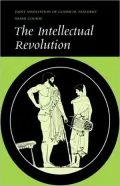 The Intellectual Revolution: Selections from Euripides, Thucydides, and Plato