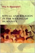 Ritual And Religion In the Making of Humanity