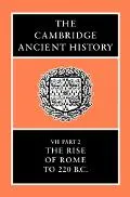 Cambridge Ancient History The Rise of Rome to 220 B.C.