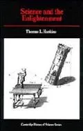 Science and the Enlightenment - Thomas L. Hankins - Hardcover