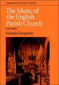 The Music of the English Parish Church, Vol. 1