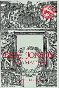 Ben Jonson Dramatist