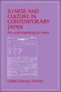 Illness And Culture In Contemporary Japan