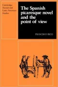 Spanish Picaresque Novel and the Point of View