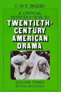 A critical introduction to twentieth-century American drama