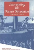 Interpreting the French Revolution