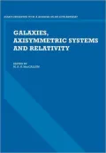 Galaxies, Axisymmetric Systems and Relativity: Essays Presented to W. B. Bonnor on his 65th Birthday