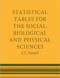 Statistical Tables For The Social, Biological And Physical Sciences