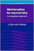 Mathematics for Economists: An Integrated Approach