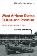 West African States: Failure and Promise:A Study in Comparative Politics