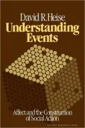 Understanding Events: Affect and the Construction of Social Action