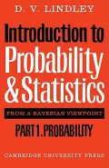 Introduction to Probability and Statistics from a Bayesian Viewpoint Pt. 1: Probability