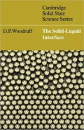 The Solid-Liquid Interface