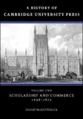 History of Cambridge University Press: Scholarship and Commerce, 1698-1872, Vol. 2