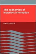 The Economics of Imperfect Information
