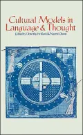 Cultural Models in Language and Thought