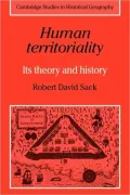 Human Territoriality: Its Theory and History