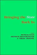 Bringing the State Back In