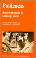 Politeness: Some Universals in Language Usage