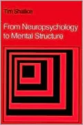 From Neuropsychology to Mental Structure