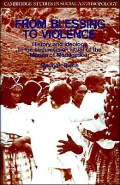 From Blessing to Violence: History and Ideology in the Circumcision Ritual of the Merina, Vol. 61