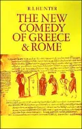 The New Comedy of Greece and Rome
