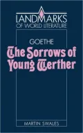 Goethe: "The Sorrows of Young Werther"