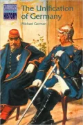 The Unification of Germany, 1815-1871