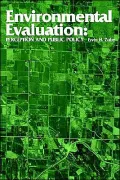 Environmental Evaluation: Perception and Public Policy