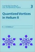 Quantized Vortices in Helium II