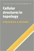 Cellular Structures in Topology