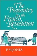 The Peasantry in the French Revolution