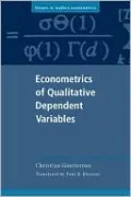 Econometrics of Qualitative Dependent Variable