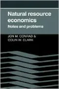 Natural Resource Economics: Notes and Problems