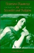 Victorian Discourses on Sexuality and Religion